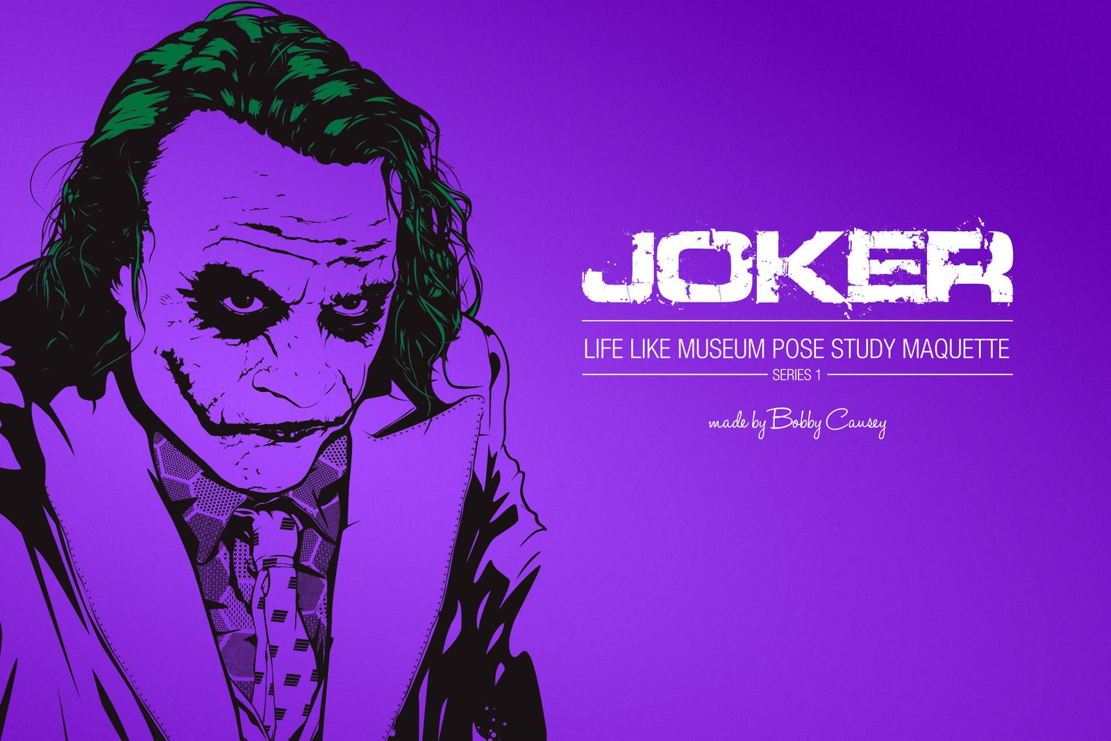 Poster artwork for a Joker museum-pose maquette, sculpted by Bobby Causey
